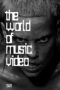 World of Music Video