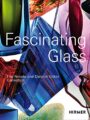 Fascinating Glass