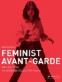Feminist Avant-Garde