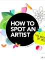 How to Spot an Artist