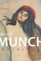 Munch and Beyond