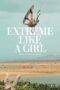 Extreme Like a Girl