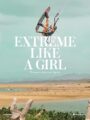 Extreme Like a Girl