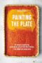 Painting the Plate