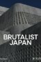 Brutalist Japan