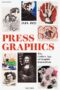 History of Press Graphics