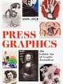 History of Press Graphics