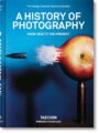 A History of Photography From 1839 to the Present