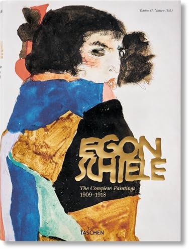 Egon Schiele. The Complete Paintings 1909-1918 Egon Schiele. The Complete Paintings 1909-1918