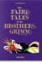 The Fairy Tales of the Brothers Grimm