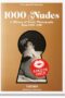 1000 Nudes. A History of Erotic Photography from 1839-1939