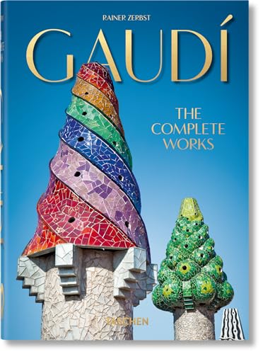 Gaudí. the Complete Works. 40th Ed