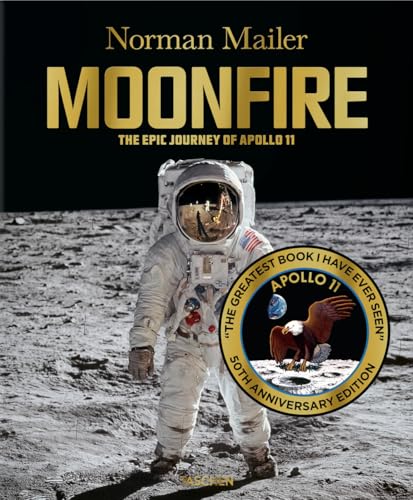 Norman Mailer. MoonFire. 50th Anniversary Edition