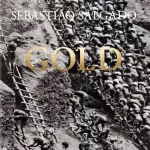 Sebastião Salgado. Gold
