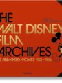 Walt Disney Film Archives. the Animated Movies 1921-1968