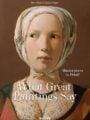 What Great Paintings Say. 100 Masterpieces in Detail