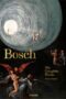 Bosch. the Complete Works
