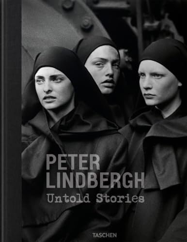 Peter Lindbergh. Untold Stories