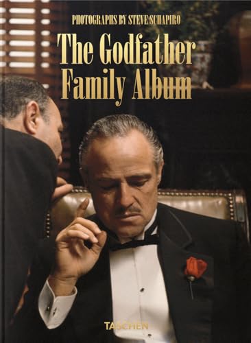 Steve Schapiro. the Godfather Family Album - 40th Anniversary Edition