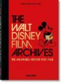 Walt Disney Film Archives. the Animated Movies 1921-1968 - 40th Anniversary Edition
