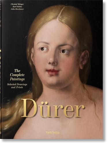 Albrecht Dürer: The Complete Paintings. Selected Drawings and Prints