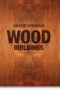 100 Contemporary Wood Buildings