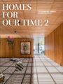 Homes for Our Time. Contemporary Houses Around the World. Vol. 2