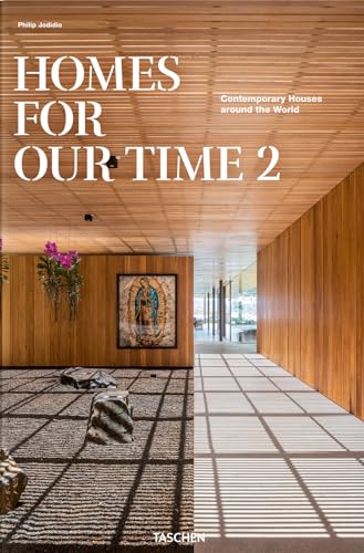 Homes for Our Time. Contemporary Houses Around the World. Vol. 2