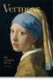 Vermeer. the Complete Works. 40th Ed