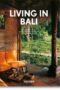 Living in Bali. 40th Ed