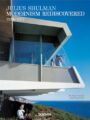 Julius Shulman. Modernism Rediscovered