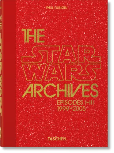 Star Wars Archives. 1999-2005. 40th Ed
