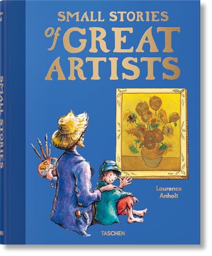 Small Stories of Great Artists Small Stories of Great Artists