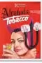 20th Century Alcohol and Tobacco Ads. 40th Ed