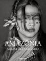 Sebastião Salgado. Amazônia