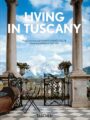 Living in Tuscany. 40th Ed