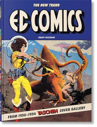 EC Comics. the New Trend 1950-54. 45th Ed