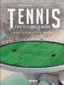 Tennis - the Ultimate Book Hb