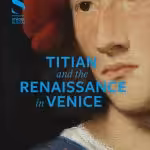 Titian and the Renaissance in Venice