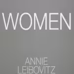 Annie Leibovitz : Women