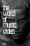 World of Music Video