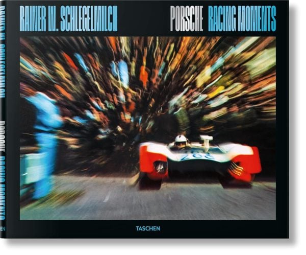 Rainer W. Schlegelmilch. Porsche Racing Moments