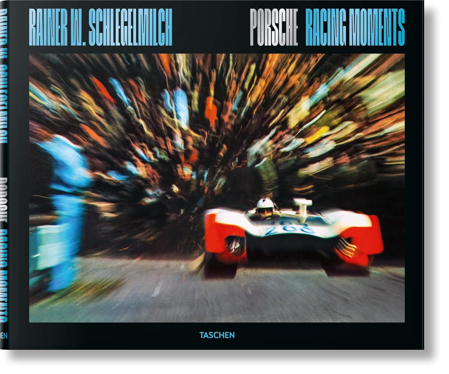 71bQWu8KiBL._SL1500_ Rainer W. Schlegelmilch. Porsche Racing Moments - Image 1