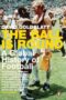 Ball Is Round: A Global History Of Football