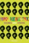 Jimi Hendrix 1967-1970 : Guitarist Who Hb