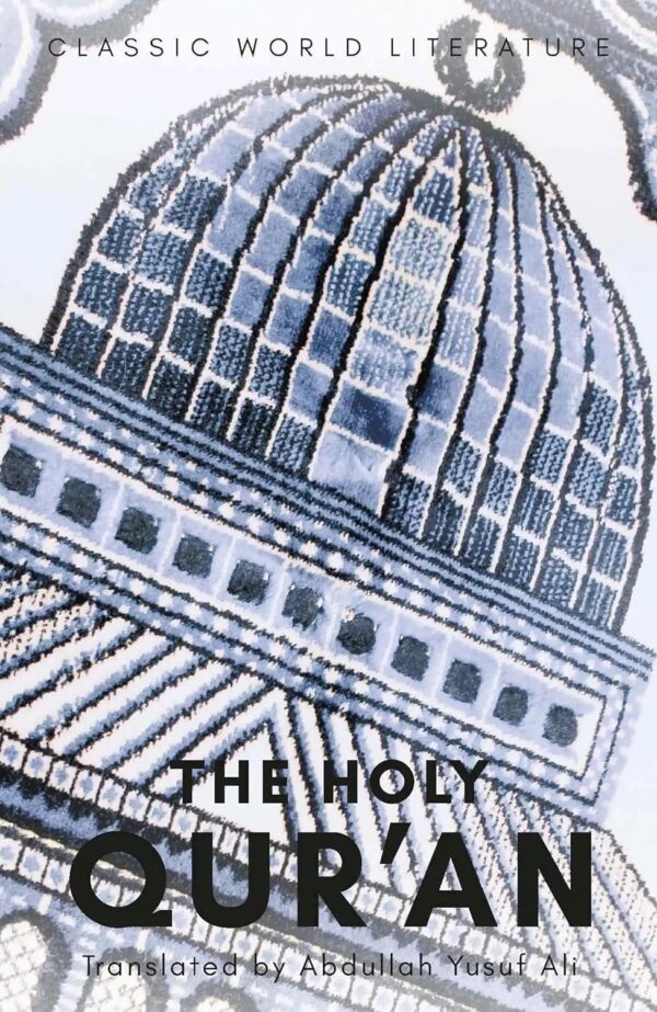 The Holy Qur'an