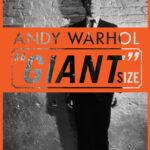 Andy Warhol "Giant" Size