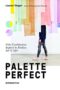 Palette perfect