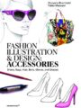Fashion Illustration and Design : Accessories