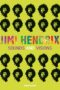 Jimi Hendrix 1967-1970 : Guitarist Who Hb
